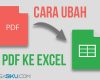 Panduan Cara Ubah File PDF ke Excel