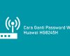 Cara Ganti Password WiFi Huawei HG8245H